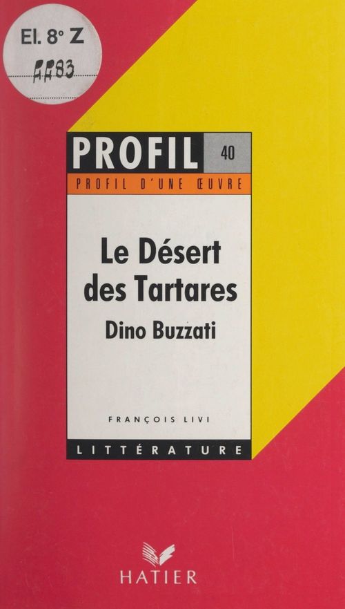 ebook cover of Le désert des Tartares, Dino Buzzati, by François Livi
