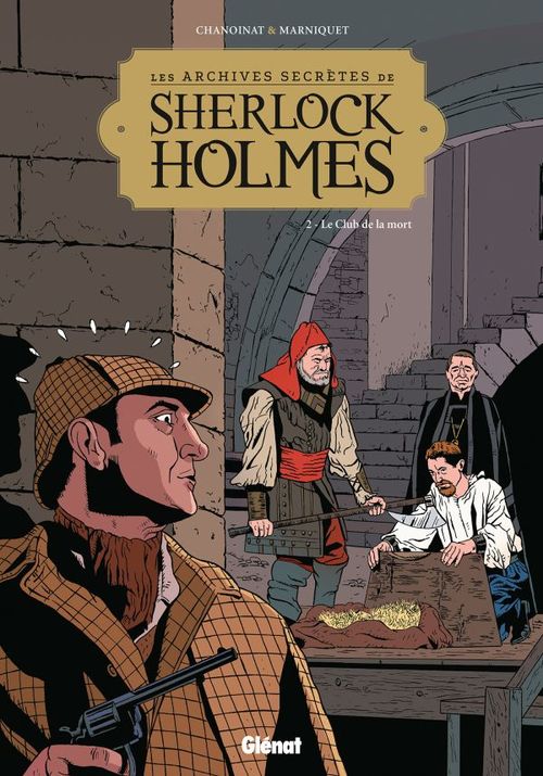 ebook cover of Les Archives secrètes de Sherlock Holmes - Tome 02 NE, by Frédéric Marniquet