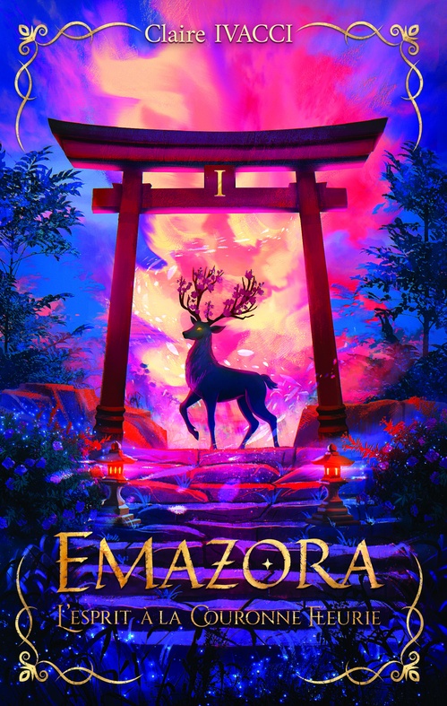 Couverture ebook de Emazora - Tome 1 : L'Esprit à la Couronne Fleurie, de Claire Ivacci