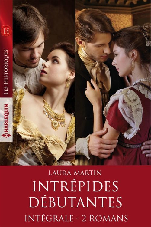 ebook cover of Intégrale de la série "Intrépides débutantes", by Laura Martin