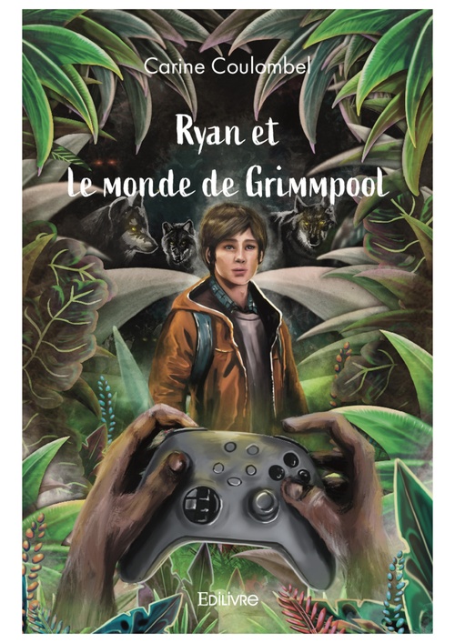 ebook cover of Ryan et le monde de Grimmpool, by Carine Coulombel