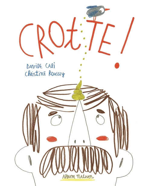 ebook cover of Crotte !, by Davide Cali