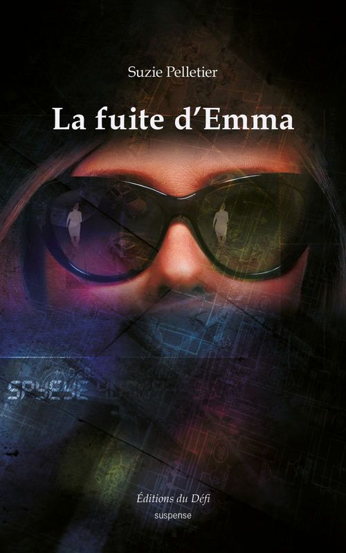 ebook cover of La fuite d'Emma, by Suzie Pelletier