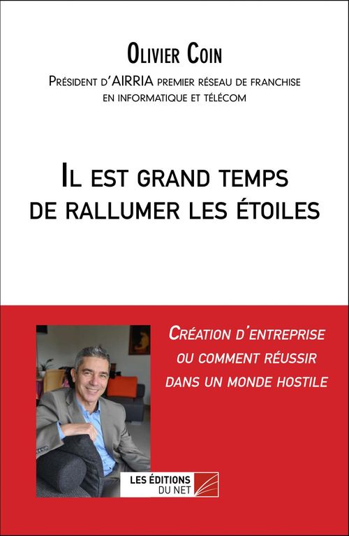 ebook cover of Il est grand temps de rallumer les étoiles, by Olivier Coin