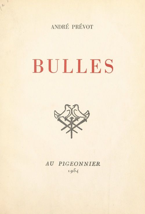Couverture ebook de Bulles, de Andre Prevot
