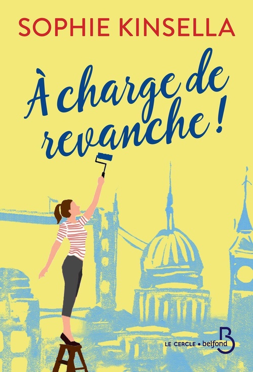 ebook cover of A charge de revanche !, by Sophie Kinsella