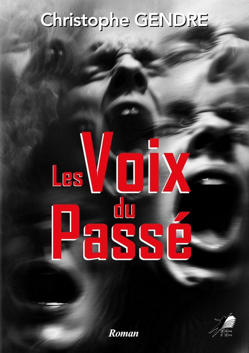 ebook cover of Les Voix du Passé, by Gendre Christophe