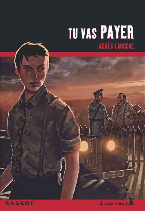 Couverture ebook de Tu vas payer, de Agnès Laroche