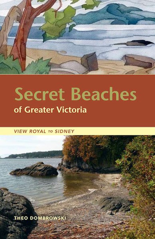 ebook cover of Secret Beaches of Greater Victoria, by Theo Dombrowski
