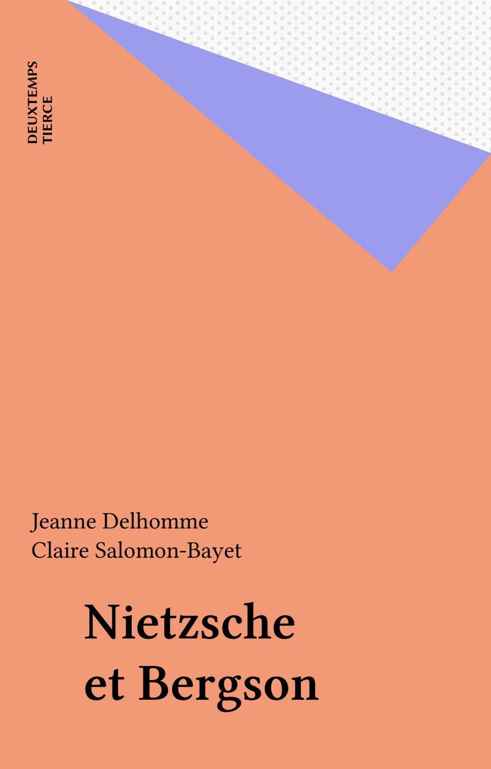 ebook cover of Nietzsche et Bergson, by Jeanne Delhomme
