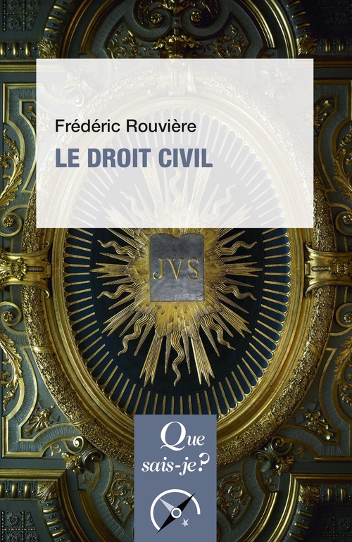 Couverture ebook de Le Droit civil, de Frédéric Rouvière