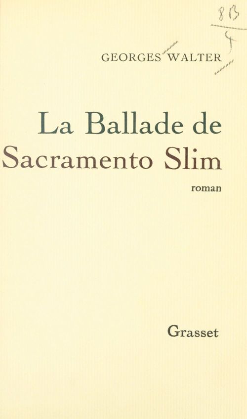 ebook cover of La ballade de Sacramento Slim, by Georges Walter