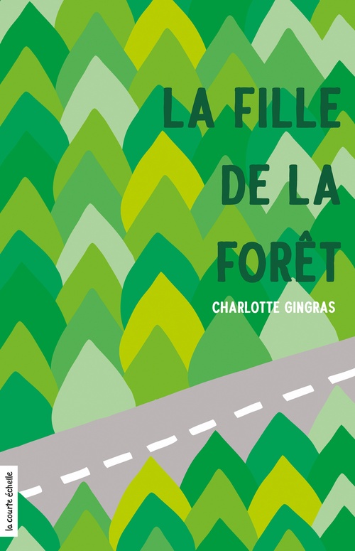 Couverture ebook de La fille de la forêt, de Charlotte Gingras
