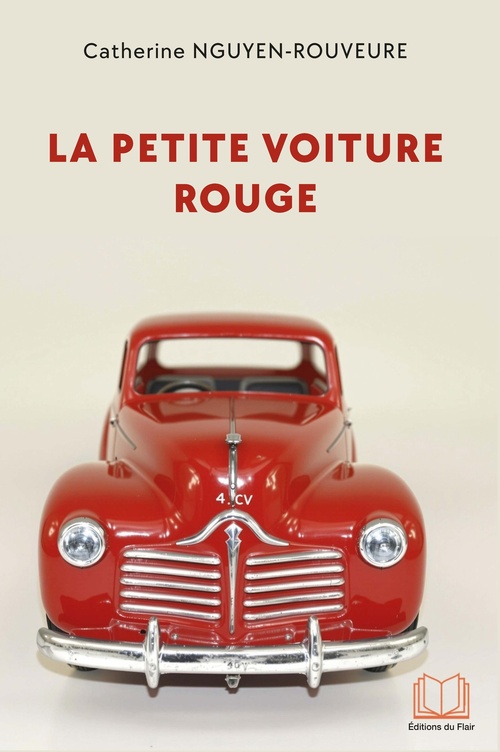 ebook cover of La petite voiture rouge, by Catherine Rouveure Nguyen
