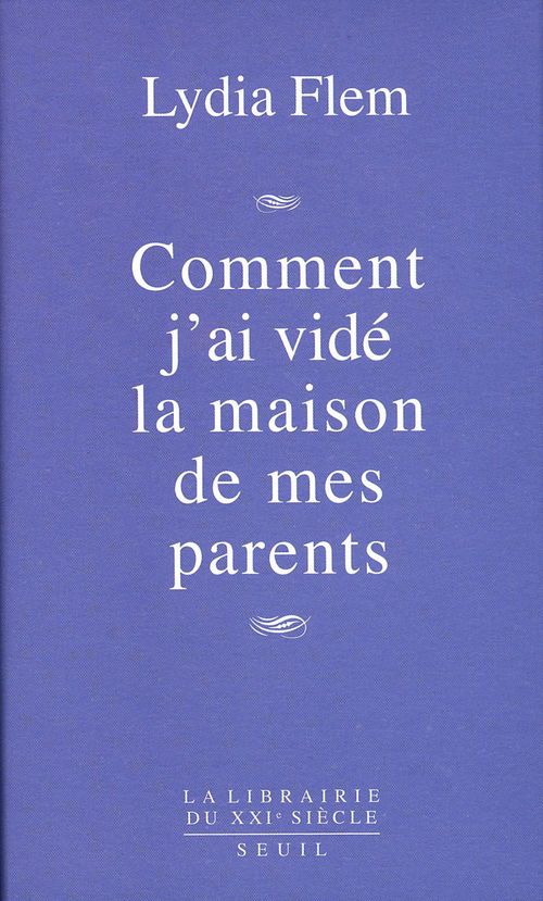 Couverture ebook de Comment j'ai vidé la maison de mes parents, de Lydia Flem
