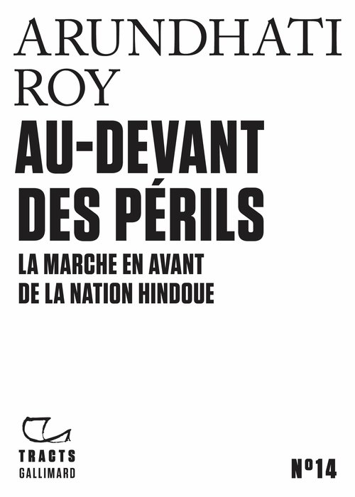 Couverture ebook de Tracts (N°14) - Au-devant des périls, de Arundhati Roy