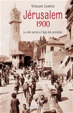 ebook cover of Jérusalem 1900, by Vincent Lemire