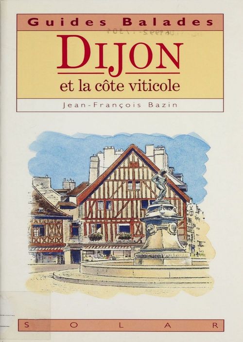Couverture ebook de Dijon et la côte viticole, de Collectif