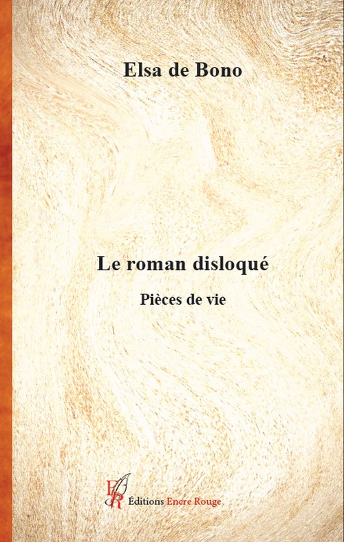 Couverture ebook de Le roman disloqué, de Elsa de Bono