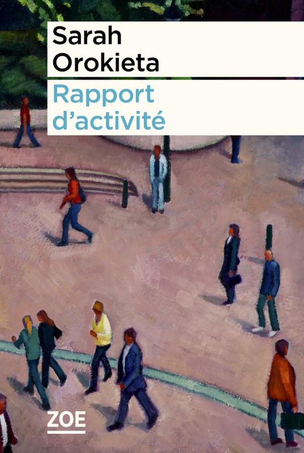 Couverture ebook de Rapport d'activité, de Sarah Orokieta