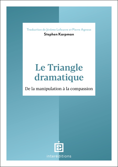 ebook cover of Le Triangle dramatique, by Stephen Karpman
