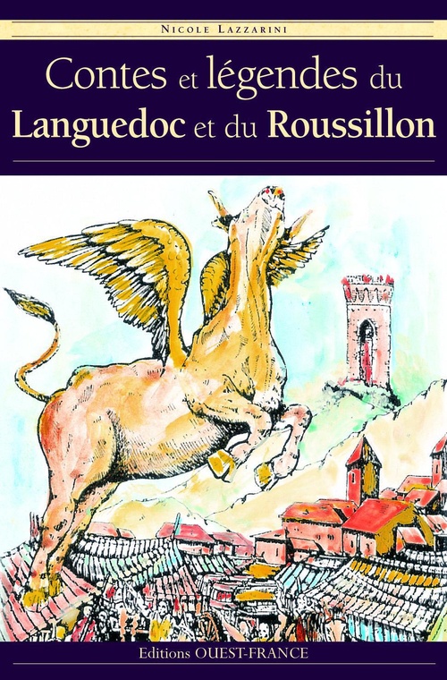 ebook cover of Contes et légendes du Languedoc-Roussillon, by Nicole Lazzarini