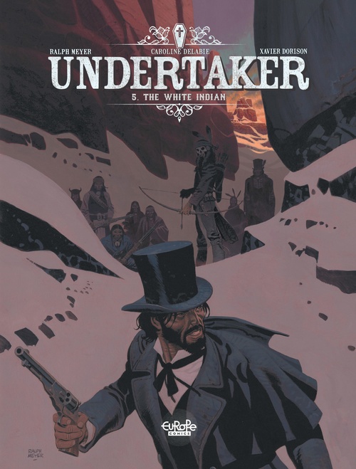 ebook cover of Undertaker - Volume 5 - The White Indian, by Dorison Xavier