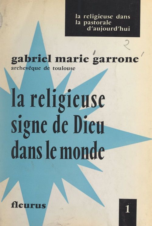 ebook cover of La Religieuse, signe de Dieu dans le monde, by Gabriel-Marie Garrone