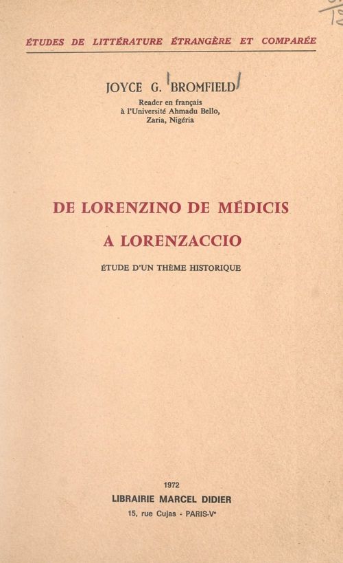 Couverture ebook de De Lorenzino de Médicis à Lorenzaccio, de Joyce g. Bromfield