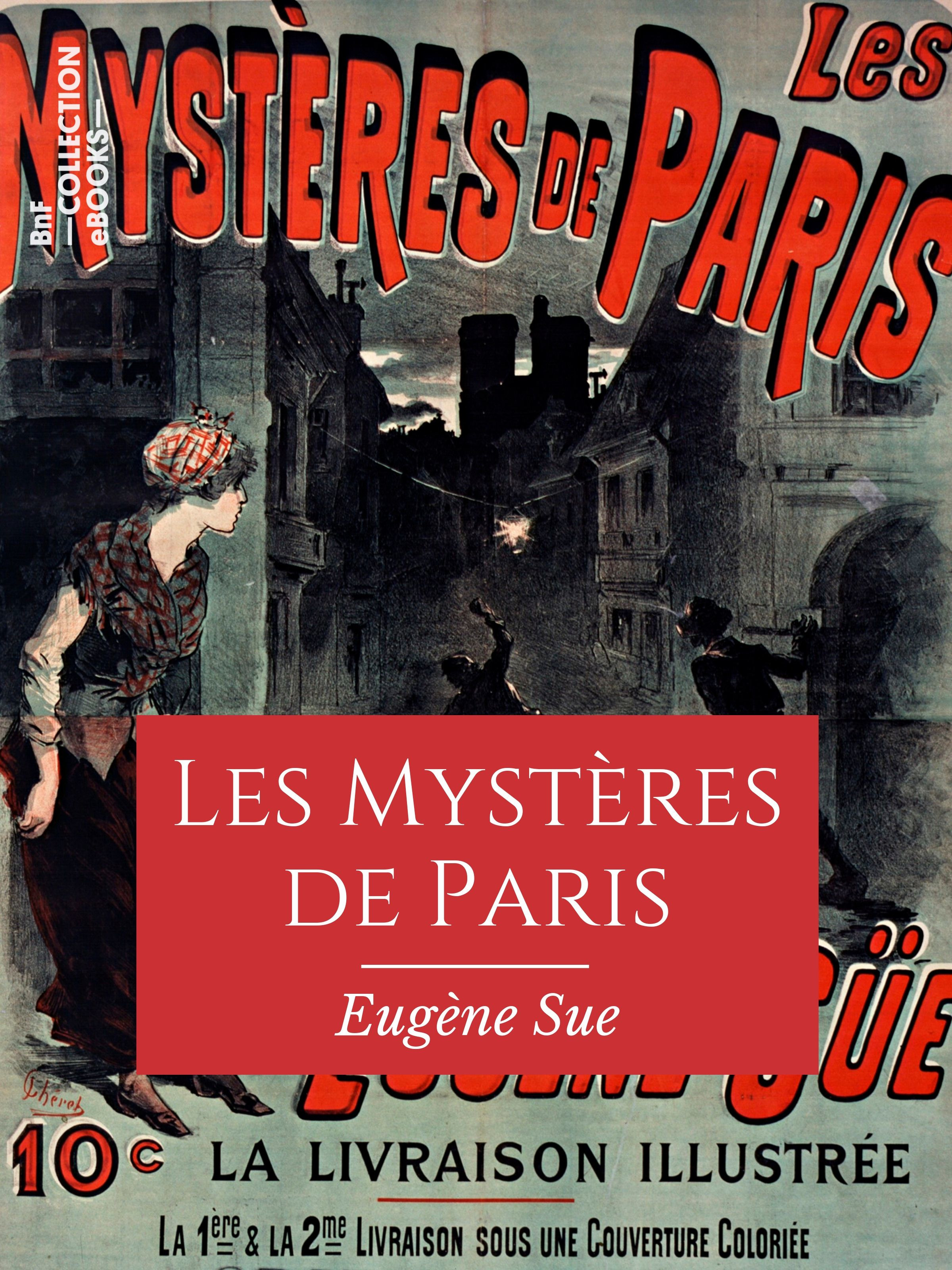 Couverture ebook de Les Mystères de Paris, de Eugene Sue