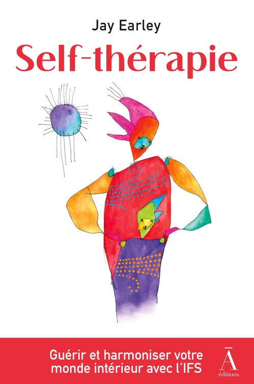 ebook cover of Self-thérapie, by Jay Earley, Kai Skye, Karen Donnelly