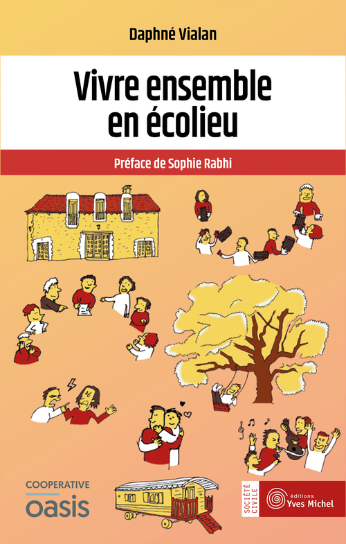 Couverture ebook de Vivre ensemble en écolieu, de Daphné Vialan