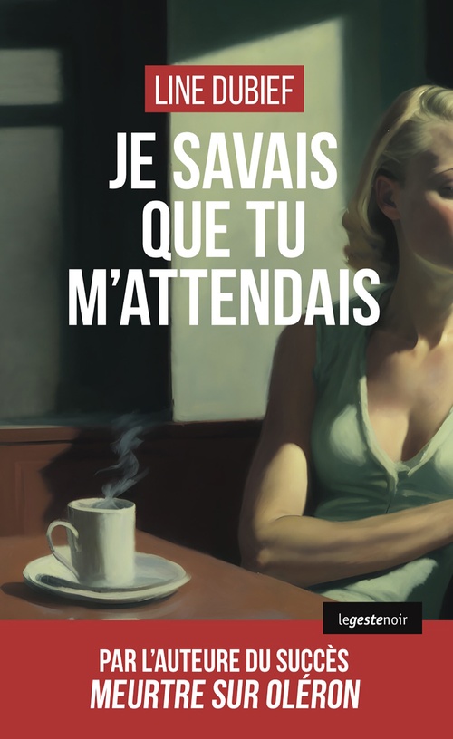 Couverture ebook de Je savais que tu m´attendais, de Line Dubief