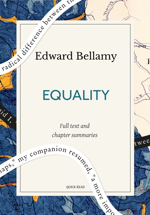 ebook cover of Equality: A Quick Read edition, by Edward Bellamy, Quick Read
