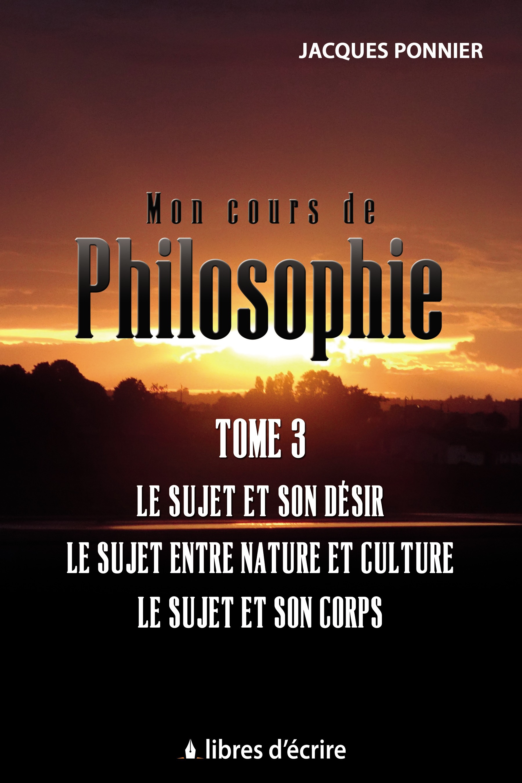 Couverture ebook de Mon cours de philosophie, de Jacques Ponnier