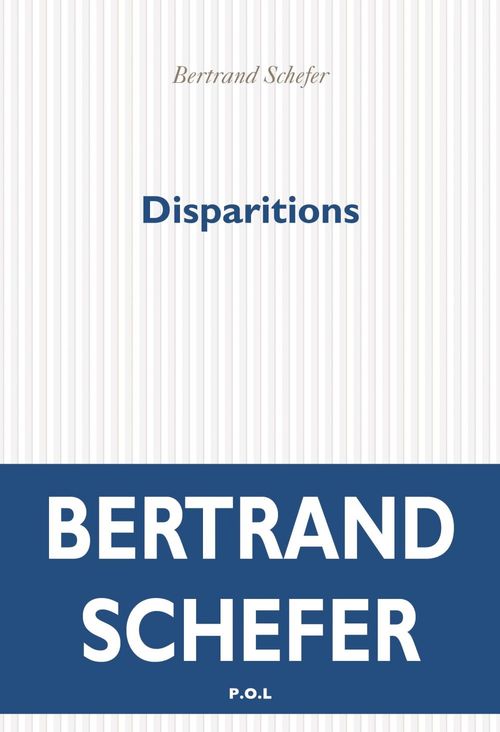 Couverture ebook de Disparitions, de Bertrand Schefer