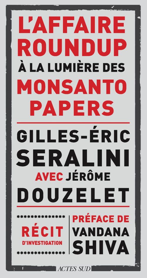 Couverture ebook de L'affaire Roundup à la lumière des Monsanto Papers, de Jérôme Douzelet, Gilles-éric Séralini