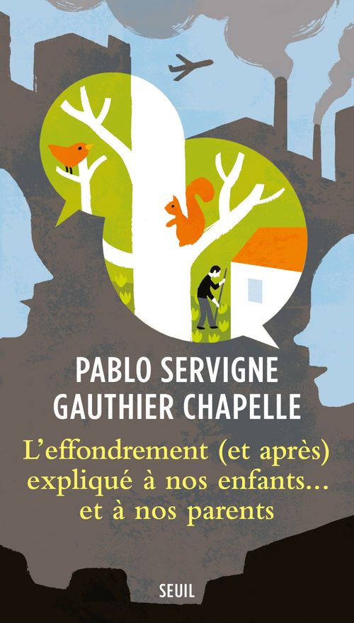 ebook cover of L'Effondrement (et après) expliqué à nos enfants... et à nos parents, by Gauthier Chapelle, Pablo Servigne