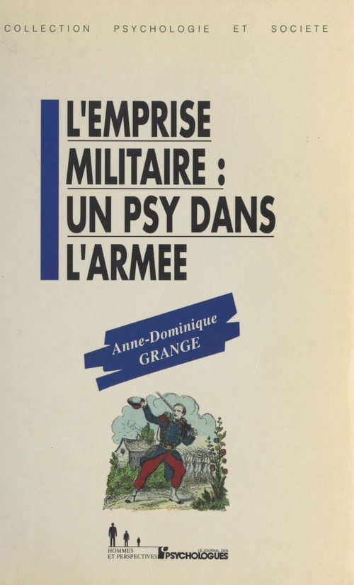 ebook cover of L'Emprise militaire : Un psy dans l'armée, by Anne-Dominique Grange