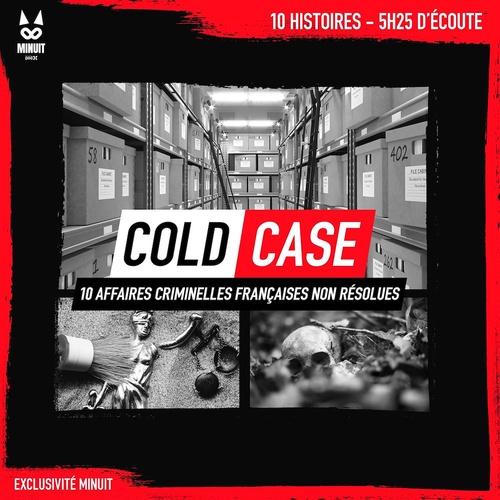Couverture audiobook de Cold Case : 10 affaires criminelles françaises non résolues, de Collectif