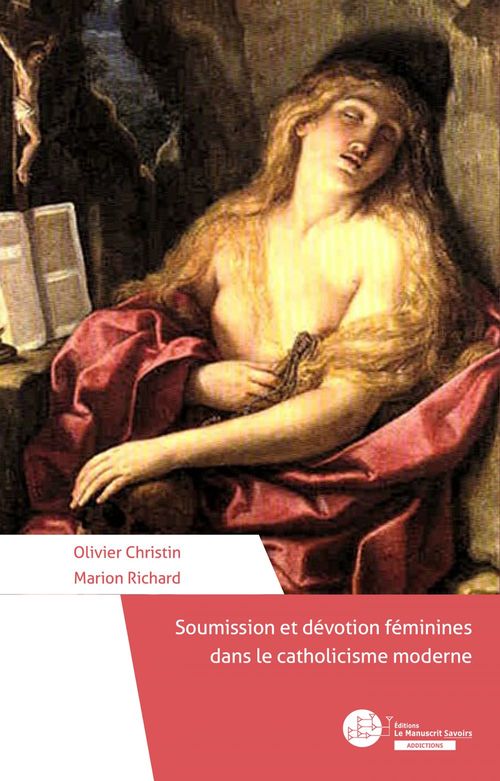 ebook cover of Soumission et dévotion féminines dans le catholicisme moderne, by Olivier Christin