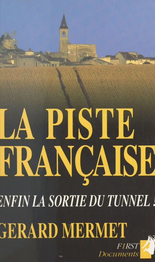 Couverture ebook de La piste française, de Gérard Mermet
