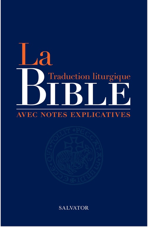 ebook cover of La Bible : Traduction liturgique avec notes explicatives, by Aelf