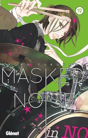 ebook cover of Masked Noise - Tome 12, by Ryoko Fukuyama