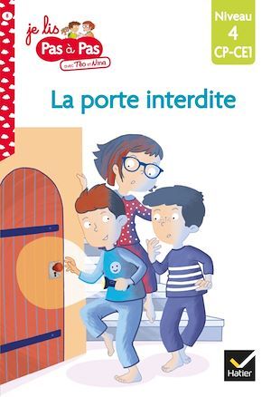 ebook cover of Téo et Nina CP CE1 Niveau 4 - Téo et Nina et la porte interdite, by Isabelle Chavigny, Marie-Hélène Van Tilbeurgh
