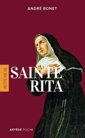 Couverture ebook de Petite vie de sainte Rita, de André Bonet