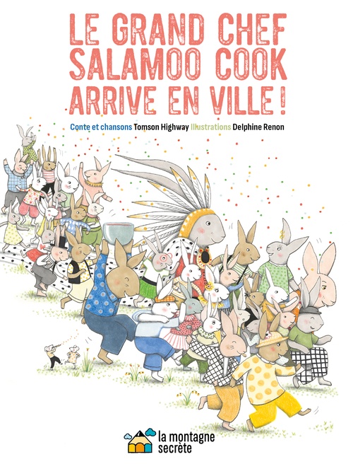 ebook cover of Le grand chef Salamoo Cook arrive en ville !, by Tomson Highway