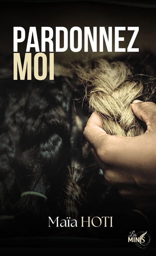 Couverture ebook de Pardonnez-moi, de Maïa Hoti