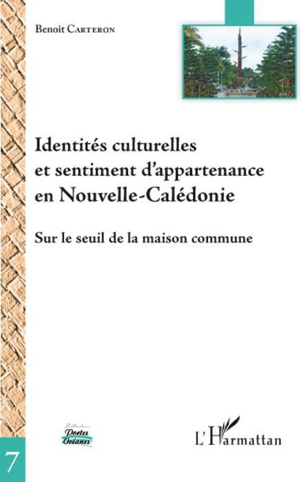 Couverture ebook de Identités culturelles et sentiment d'appartenance en Nouvelle-Calédonie, de Benoît Carteron