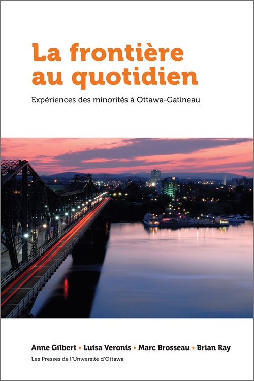 ebook cover of La frontière au quotidien, by Anne Gilbert